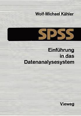 bokomslag Einfhrung in das Datenanalysesystem SPSS