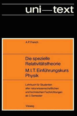 Die spezielle Relativittstheorie M.I.T. Einfhrungskurs Physik 1