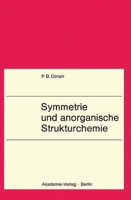 Symmetrie und anorganische Strukturchemie 1