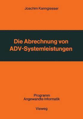 bokomslag Die Abrechnung von ADV-Systemleistungen