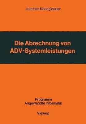 Die Abrechnung von ADV-Systemleistungen 1