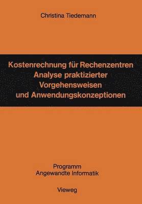 Christina Tiedemann - Kostenrechnung für Rechenzentren, Häftad