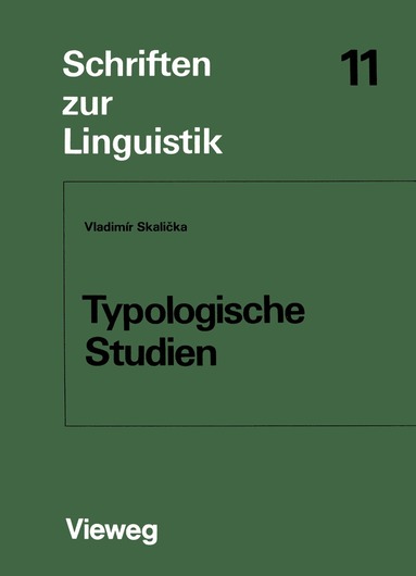 Vladimír Skalička - Typologische Studien, Häftad