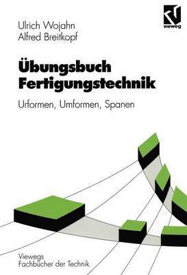 bungsbuch Fertigungstechnik 1