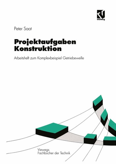 Peter Saat - Projektaufgaben Konstruktion, Häftad