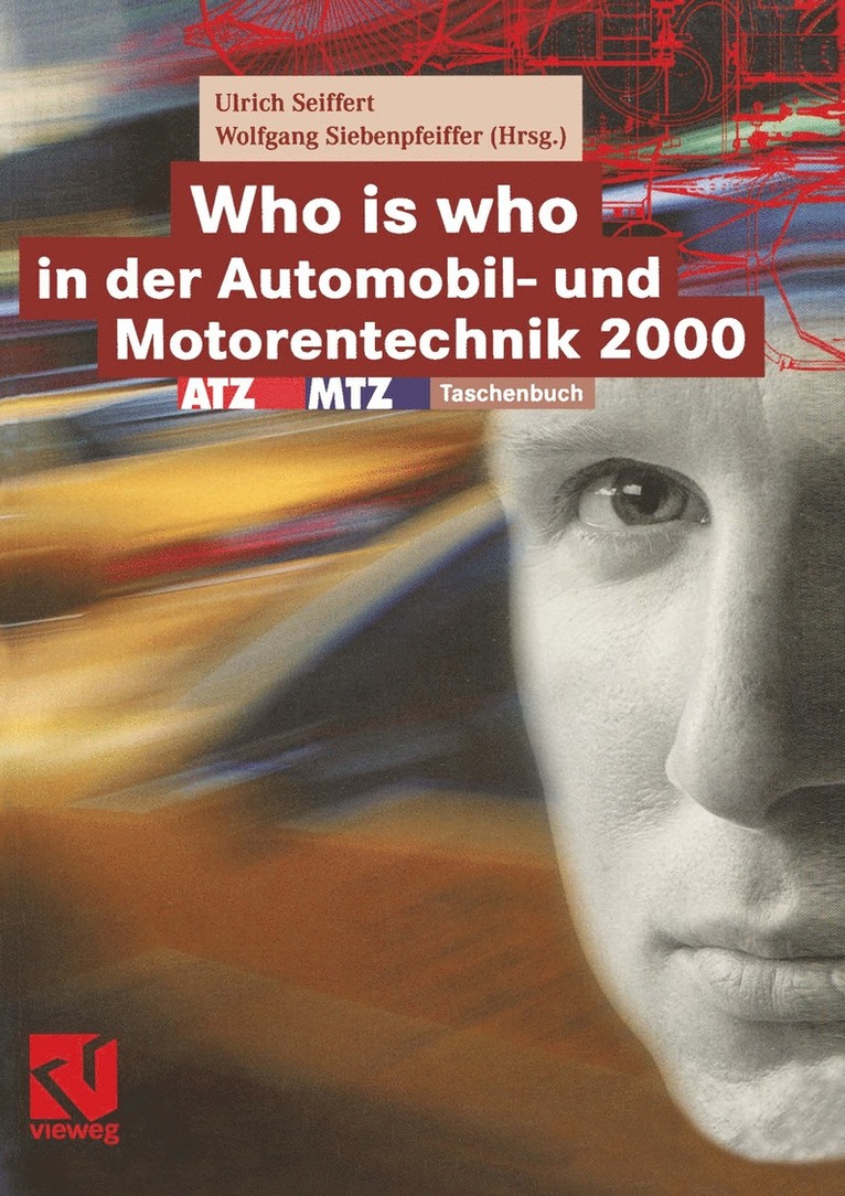Ulrich Seiffert, Wolfgang Siebenpfeiffer - Who is who in der Automobil- und Motorentechnik 2000, Häftad
