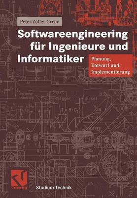 Softwareengineering fr Ingenieure und Informatiker 1