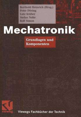 Berthold Heinrich, Peter Döring, Lutz Klüber, Stefan Nolte, Rolf Simon, Peter Doring, Lutz Kluber, Berthold Heinrich - Mechatronik, Häftad