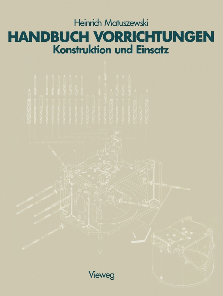 Matuszewski Heinrich - Handbuch Vorrichtungen, Häftad