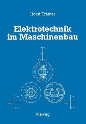 Elektrotechnik im Maschinenbau 1