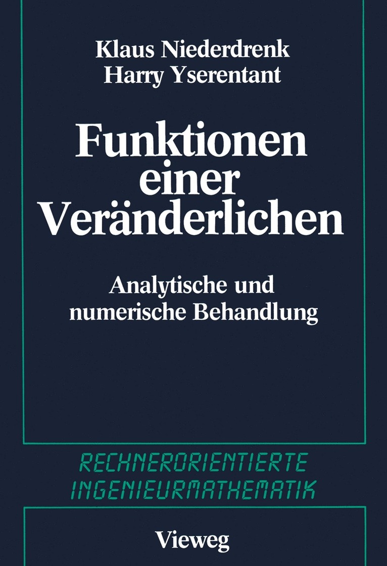 K. Niederdrenk, H. Yserentant, Gisela. Engeln-Müllges, Gisela Engeln-Müllges - Funktionen einer Veränderlichen, Häftad