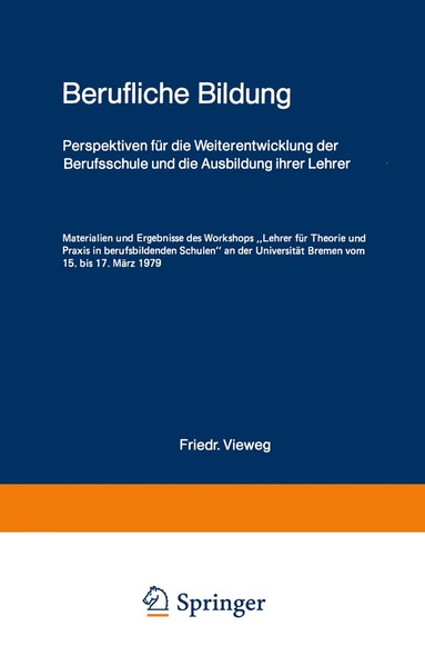 Felix Rauner, Gottfried Adolph - Berufliche Bildung, Häftad