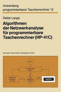 bokomslag Algorithmen der Netzwerkanalyse fr programmierbare Taschenrechner (HP-41C)