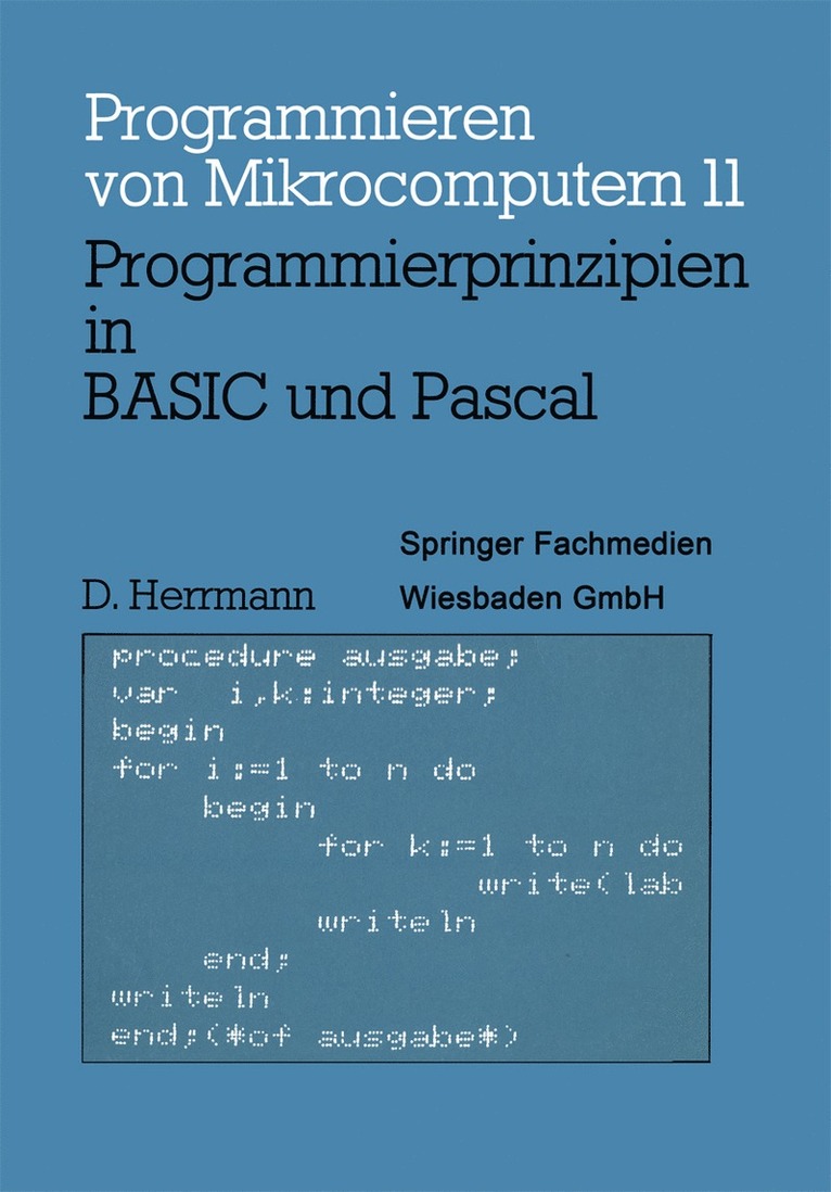 Programmierprinzipien in BASIC und Pascal 1