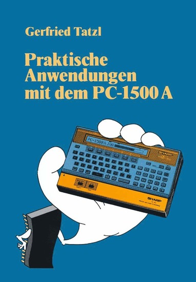 bokomslag Praktische Anwendungen mit dem PC 1500 A