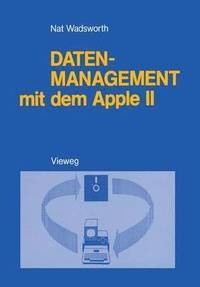 bokomslag Datenmanagement mit dem Apple II