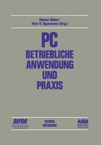 bokomslag PC  Betriebliche Anwendung und Praxis