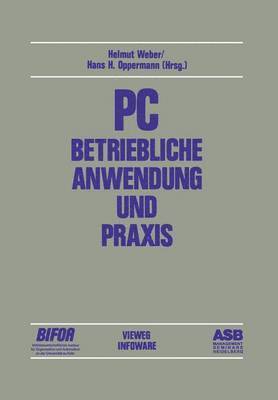 PC — Betriebliche Anwendung und Praxis