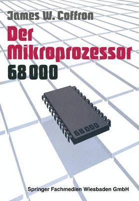 Der Mikroprozessor 68000 1