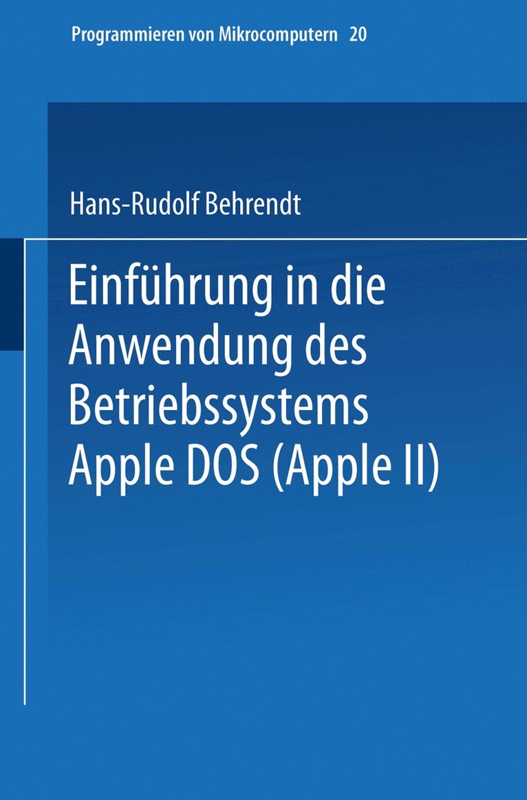 Einfhrung in die Anwendung des Betriebssystems Apple DOS (Apple II) 1