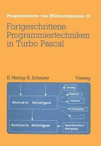 bokomslag Fortgeschrittene Programmiertechniken in Turbo Pascal