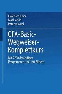 bokomslag GFA-Basic-Wegweiser-Komplettkurs