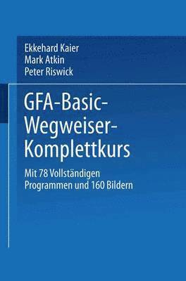 GFA-Basic-Wegweiser-Komplettkurs 1