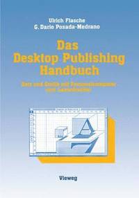 bokomslag Das Desktop Publishing Handbuch