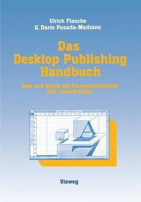 Das Desktop Publishing Handbuch 1