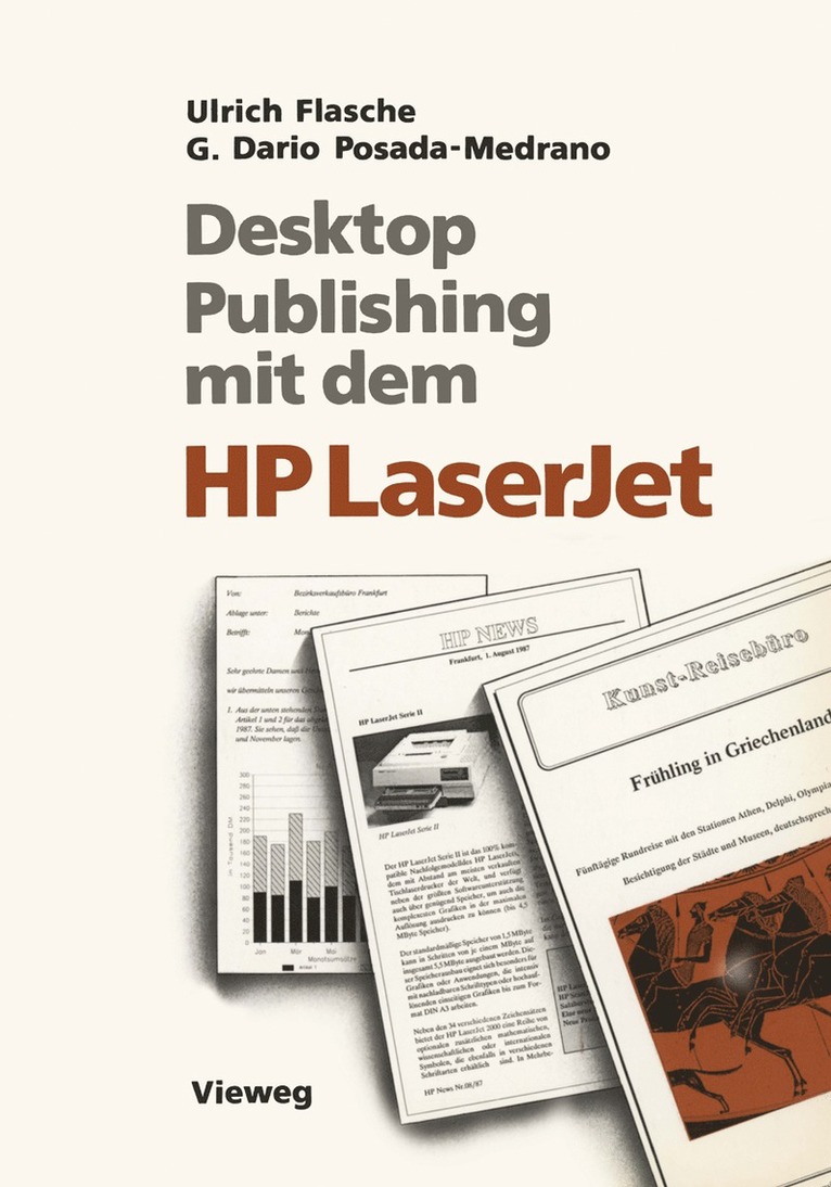 Ulrich Flasche, German Dario Posada-Medrano - Desktop Publishing mit dem HP LaserJet, Häftad
