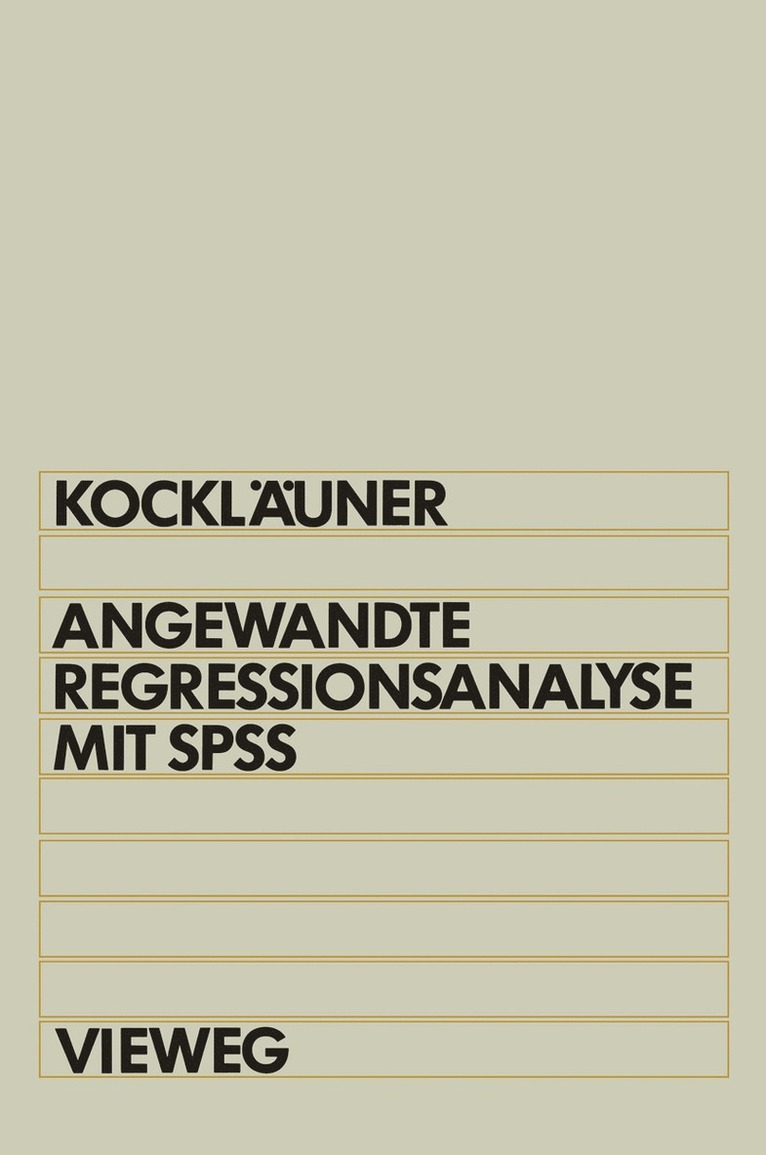 Gerhard Kockläuner - Angewandte Regressionsanalyse mit SPSS, Häftad