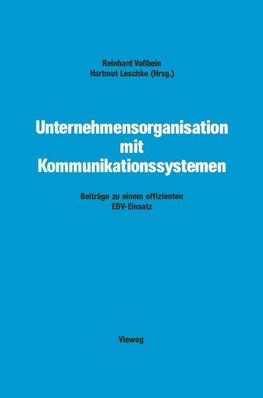 bokomslag Unternehmensorganisation mit Kommunikationssystemen