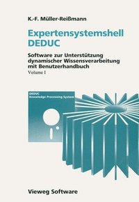 bokomslag Expertensystemshell DEDUC / Wissensdynamik mit DEDUC