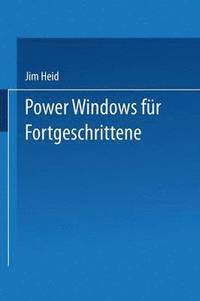 bokomslag Power Windows fr Fortgeschrittene