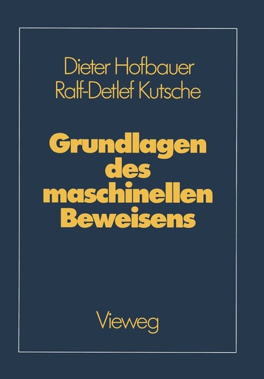 bokomslag Grundlagen des maschinellen Beweisens