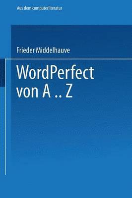 WordPerfect von A..Z 1