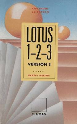 Anwender Leitfaden Lotus 1-2-3 1