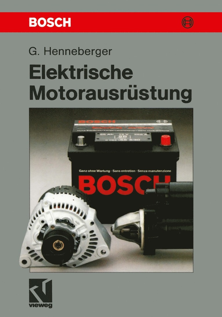 Gerhard Henneberger - Elektrische Motorausrüstung, Häftad
