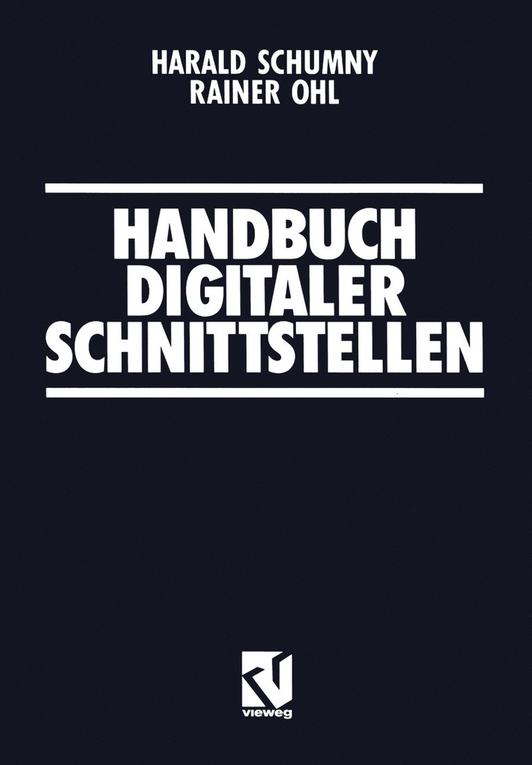 Harald Schumny, Rainer Ohl - Handbuch Digitaler Schnittstellen, Häftad