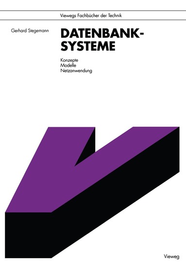 Gerhard Stegemann - Datenbanksysteme, Häftad