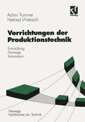 Vorrichtungen der Produktionstechnik 1