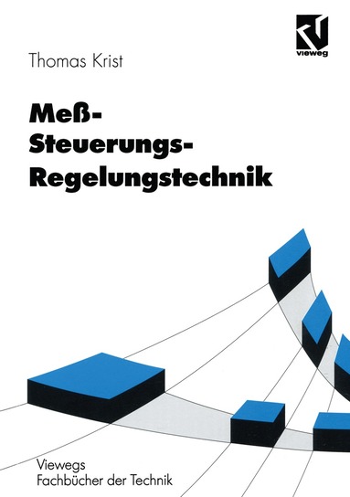 Thomas Krist - Meß- Steuerungs- Regelungstechnik, Häftad