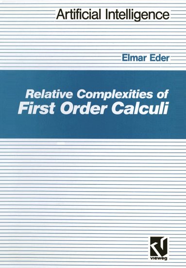 bokomslag Relative Complexities of First Order Calculi