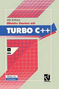 bokomslag Effektiv Starten mit Turbo C++
