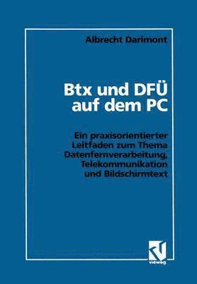 bokomslag Btx und DF auf dem PC