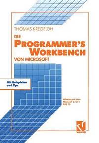 bokomslag Die Microsoft Programmer's Workbench