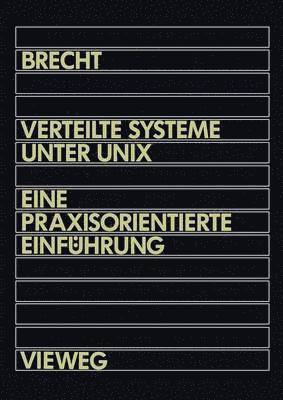 Verteilte Systeme unter UNIX 1