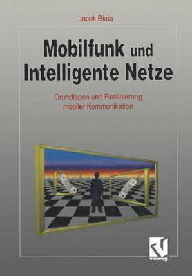 Mobilfunk und Intelligente Netze 1