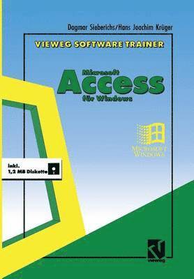 bokomslag Vieweg Software-Trainer Microsoft Access fr Windows