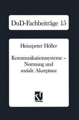 bokomslag Kommunikationssysteme - Normung und soziale Akzeptanz